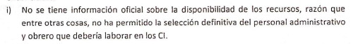 "Esto no es cierto, cuando llegaron los recursos de crédito adicional por gastos de funcionamiento el vicerrector administrativo dijo que una parte estaría destinada a los gastos de funcionamiento del curso intensivo"